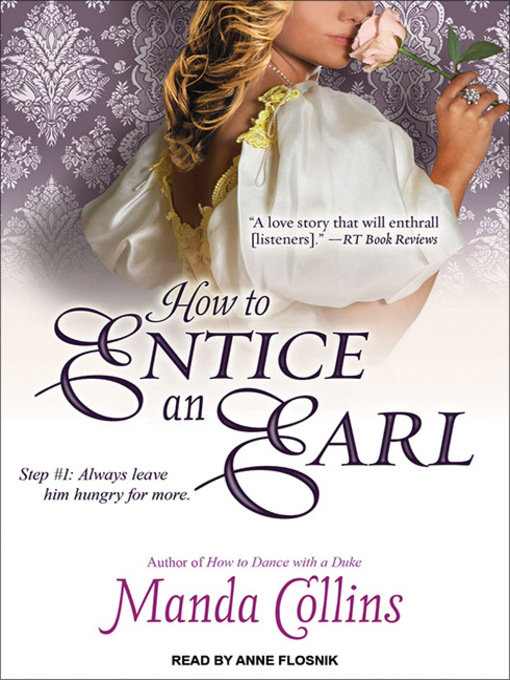 Title details for How to Entice an Earl by Manda Collins - Available